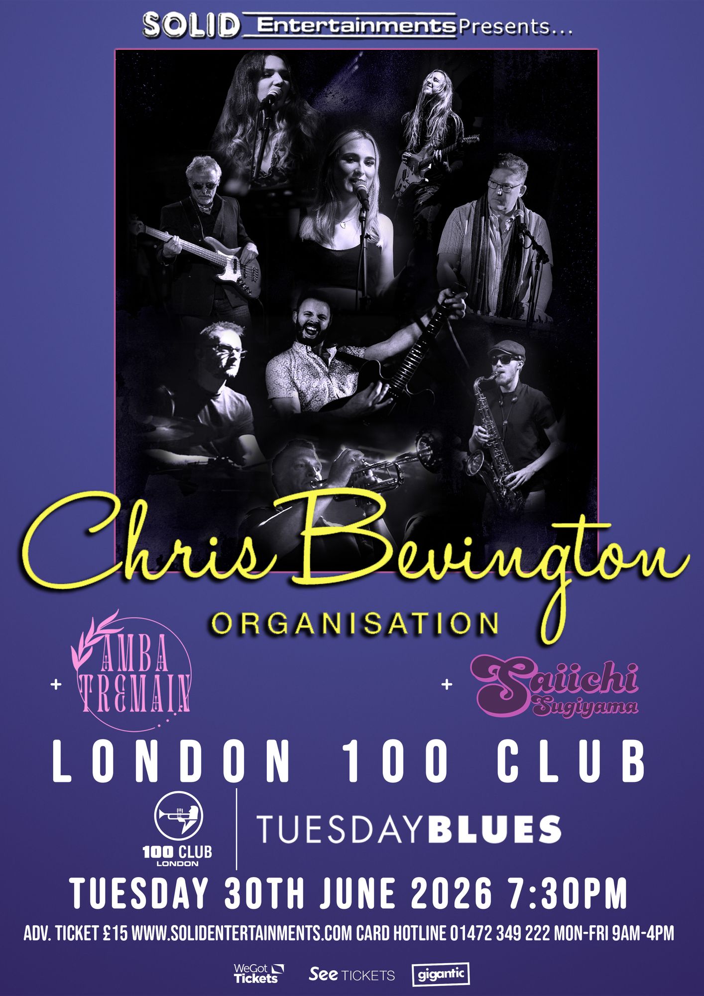 Chris Bevington Organisation poster for London 100 Club, Tuesday 30th June.